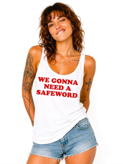 Débardeur blanc imprimé We gonna need a safeword