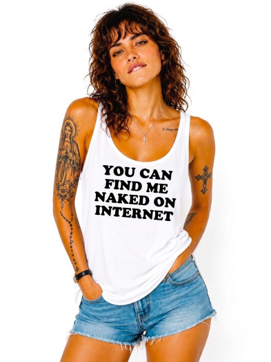 Débardeur blanc imprimé You can find me naked on internet